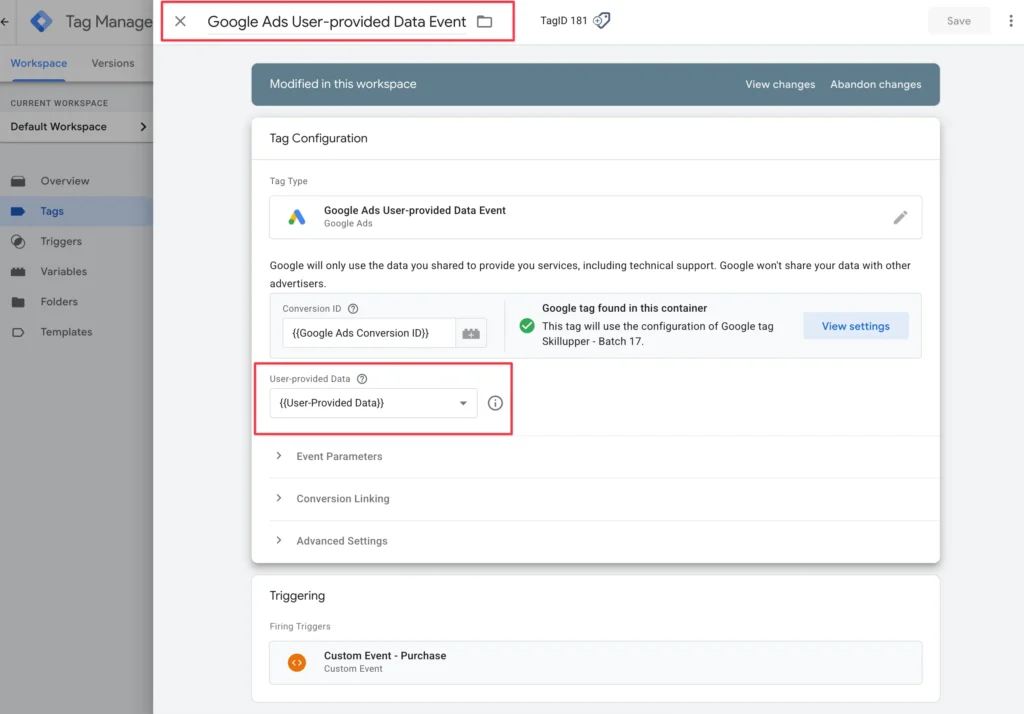 Configure Enhanced Conversions if desired