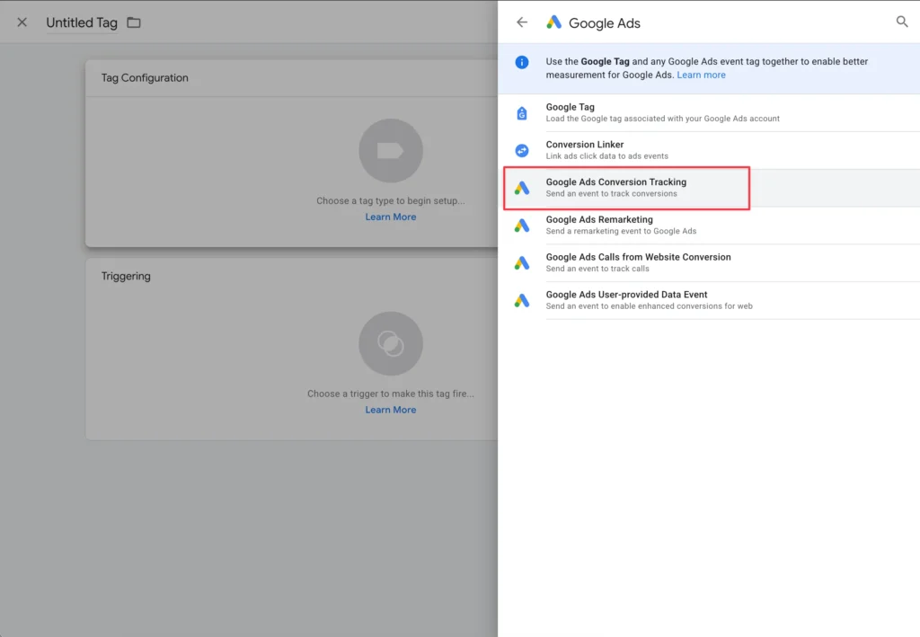 Create a new Tag, Tag Configuration, Google Ads Conversion Tracking