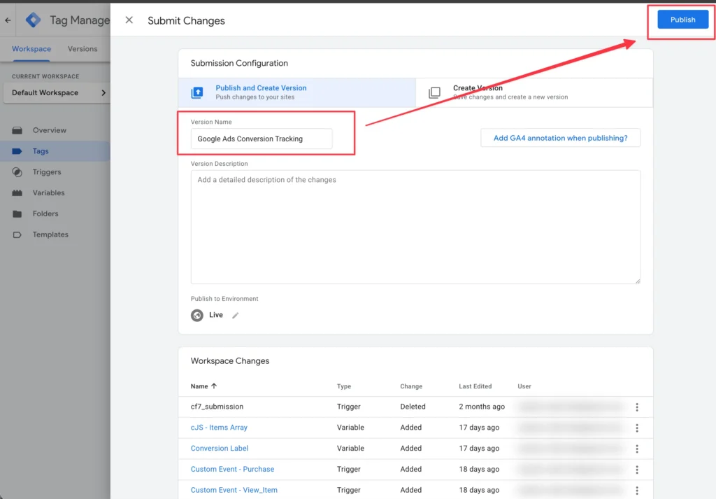 Once confirmed, Publish your GTM container